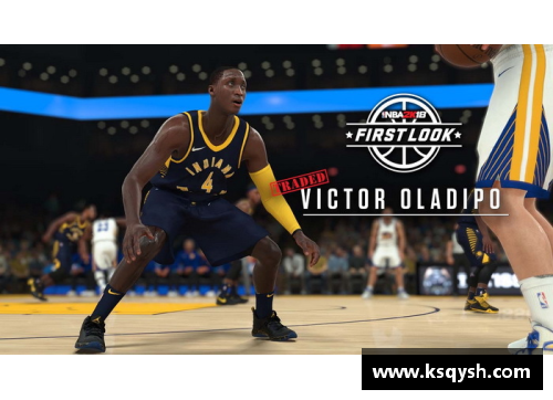 NBA2K18全新球衣设计解析：潮流与性能的完美融合